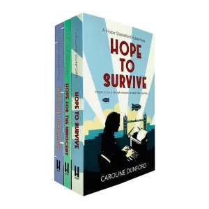 Caroline Dunford Hope Stapleford Mystery Collection 3 Books Set (Hope for the Innocent, Hope to Survive, Hope for Tomorrow)