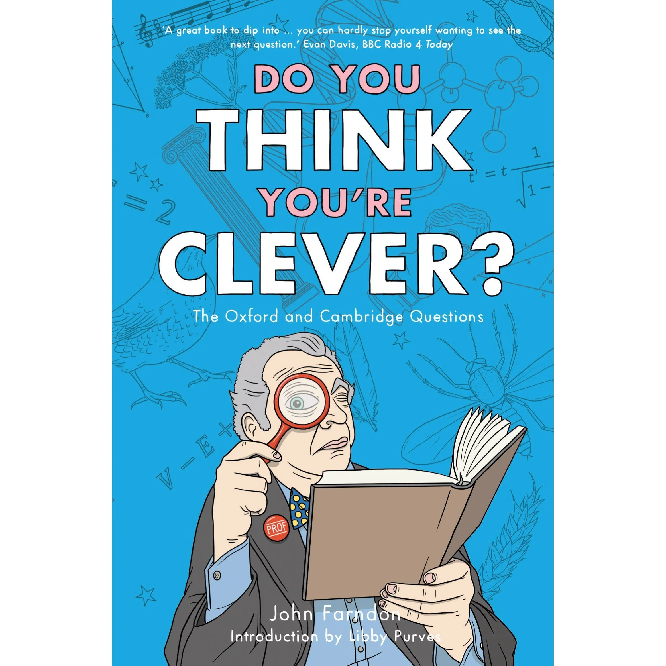 Do You Think You're Clever?: The Oxford and Cambridge Questions