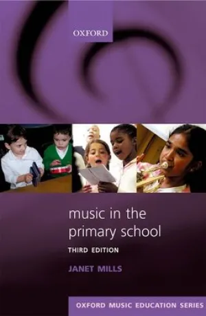MUSIC IN THE PRIMARY SCHOOL THIRD EDITION