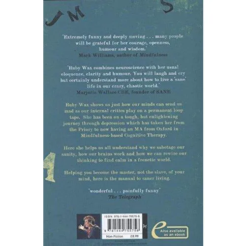 Sane New World: Taming the Mind