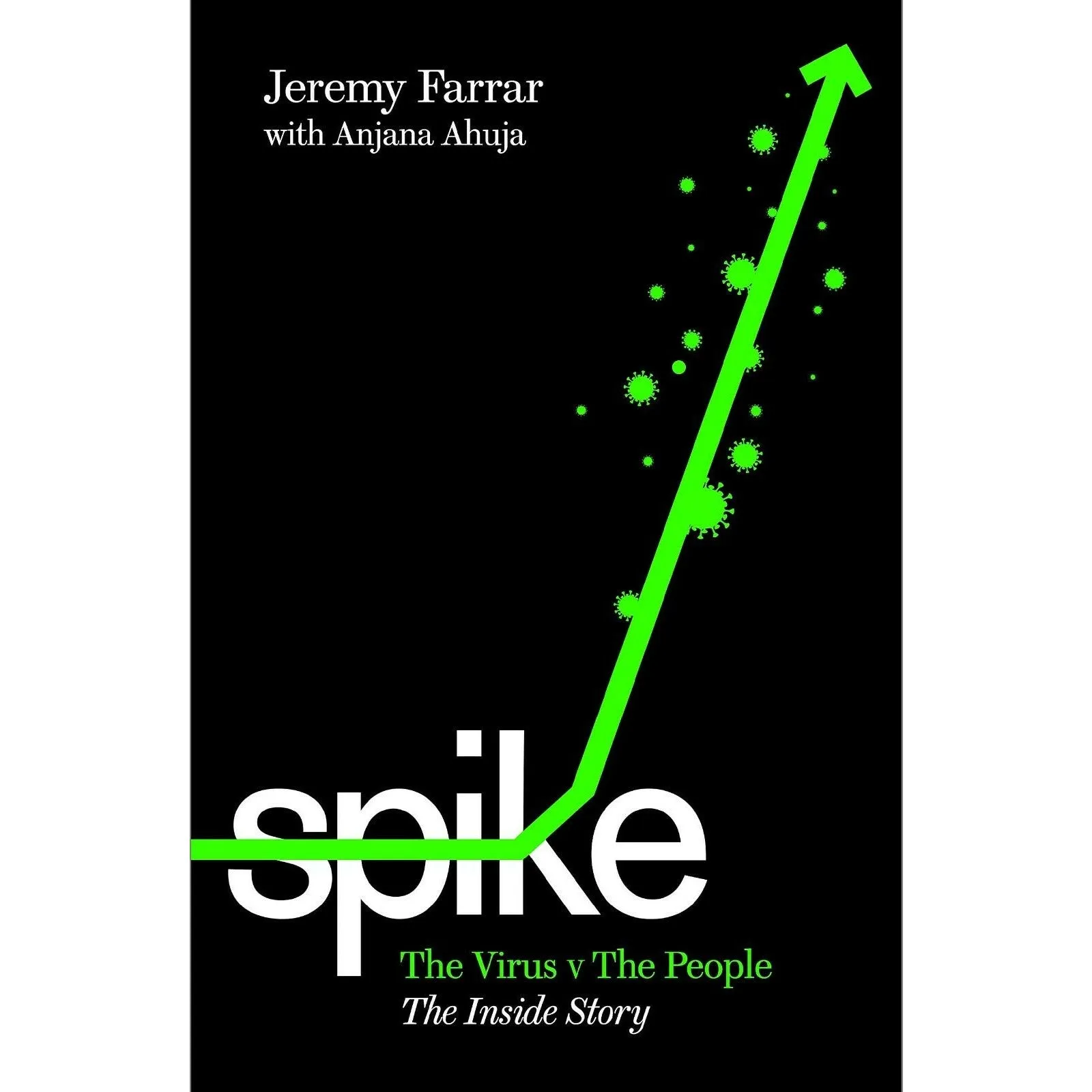 What you need to know about virus & Vaxxers Inside Story, Spike 3 Books Set